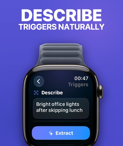 Describe a possible migraine trigger naturally in Auralog on Apple Watch